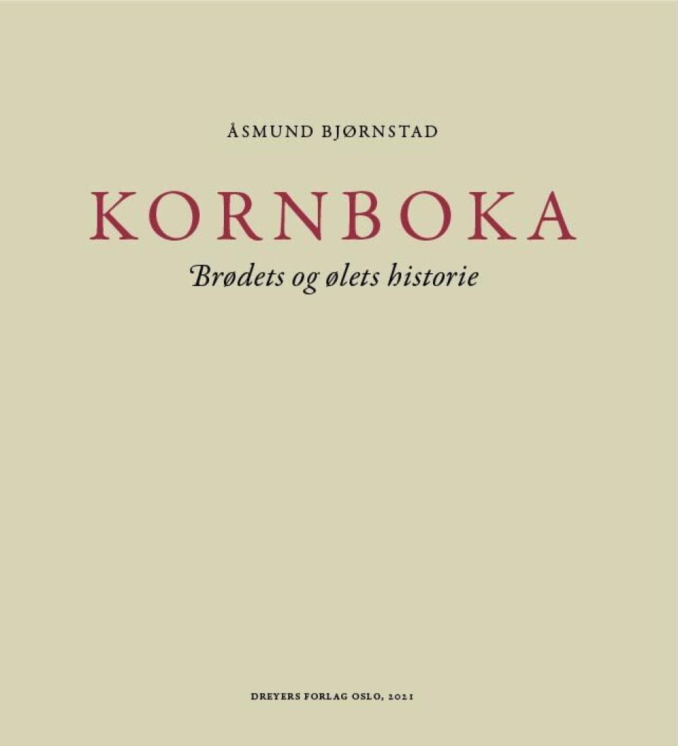 Kornboka er på 352 sider og er en fyldig historie- og oppslagsbok om brødets og ølets historie.