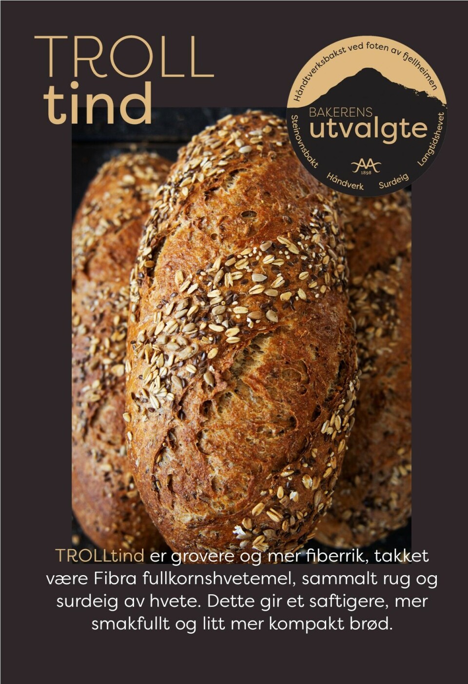 Trolltind er ett av de nye produktene i bakeriets nye serie 'bakerens utvalgte'.